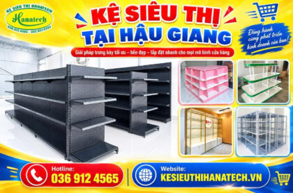 Kệ siêu thị tại Hậu Giang Hanatech
