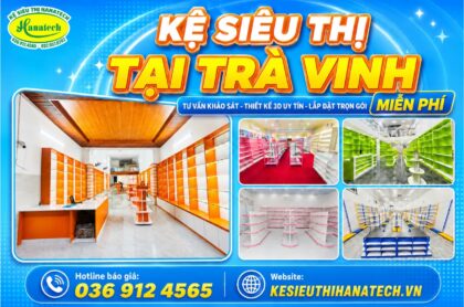 Kệ siêu thị tại Trà Vinh