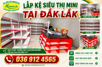 Lắp kệ siêu thị MINI tại Krông Ana – Đắk Lắk