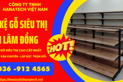 Mẫu kệ gỗ siêu thị tại Lâm Đồng