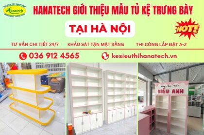 Mẫu tủ kệ trưng bày sản phẩm tại Hà Nội
