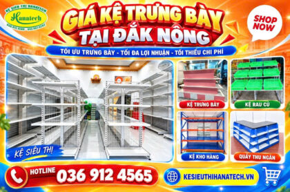 Giá kệ siêu thị trưng bày tại Đắk Nông