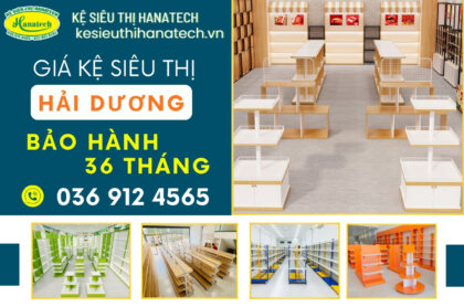 Kệ siêu thị tại Hải Dương Hanatech