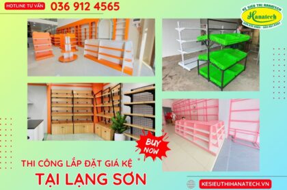 Kệ siêu thị tại Lạng Sơn Hanatech