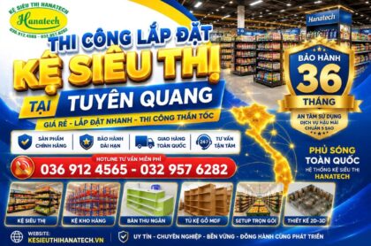 Kệ siêu thị tại Tuyên Quang Hanatech