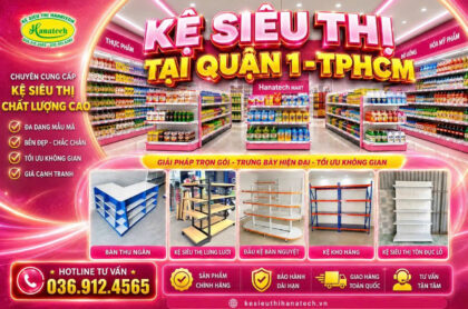 Kệ siêu thị giá rẻ tại Quận 1 TPHCM