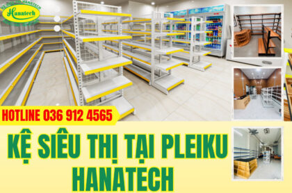 Kệ siêu thị bán hàng tại Pleiku Gia Lai