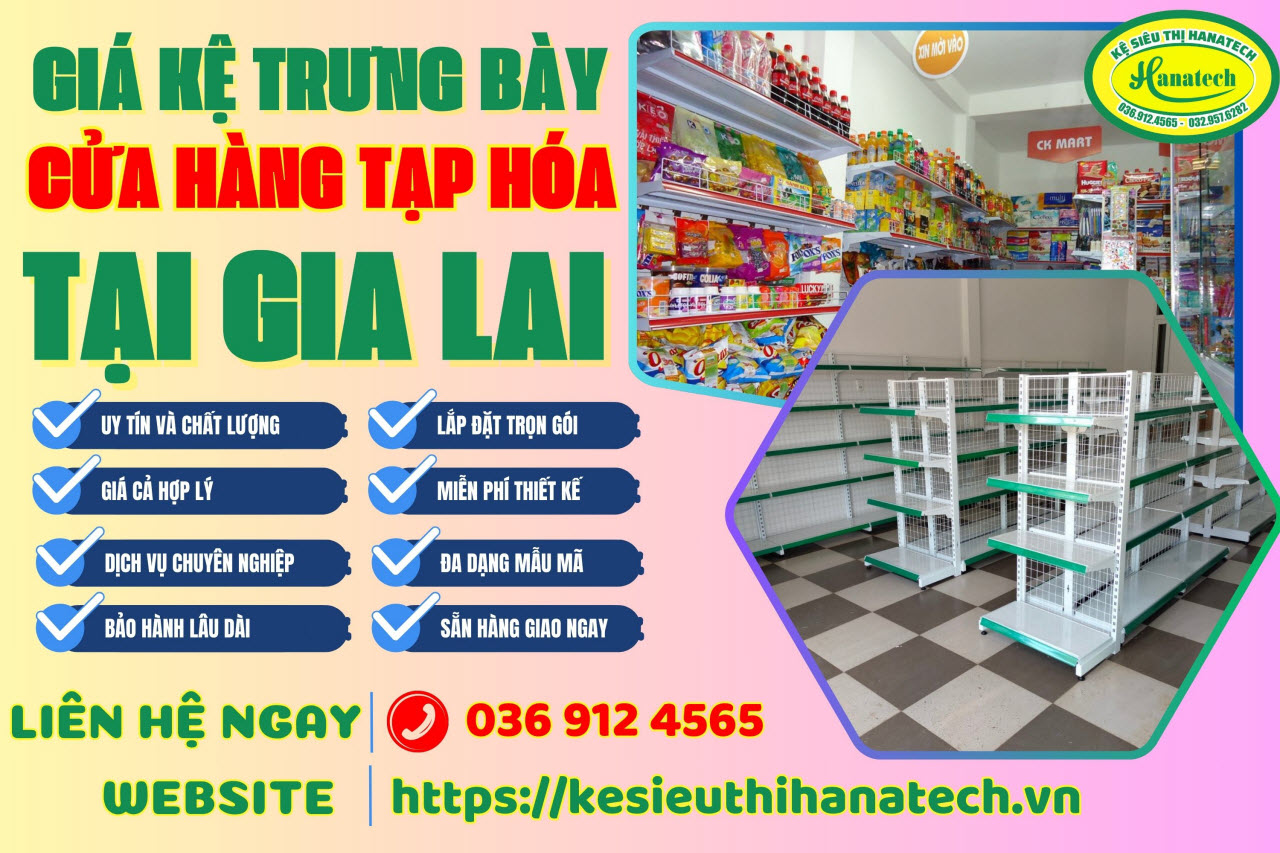 Giá kệ siêu thị trưng bày bán hàng tạp hóa tại Gia Lai