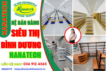 Kệ bán hàng siêu thị tại Bình Dương Hanatech