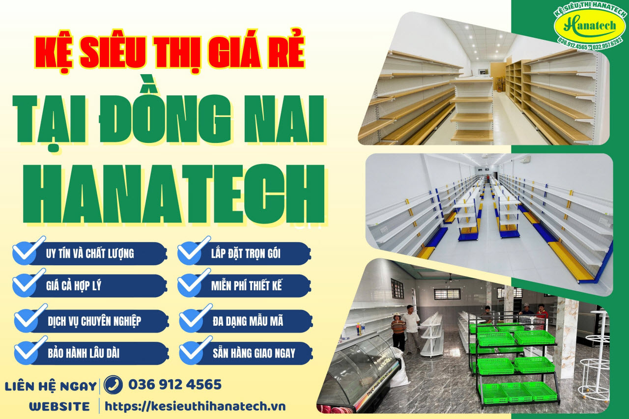 Kệ siêu thị giá rẻ tại Đồng Nai Hanatech