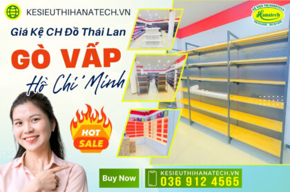 Thi công – lắp đặt kệ cửa hàng đồ Thái Lan tại HCM trọn gói
