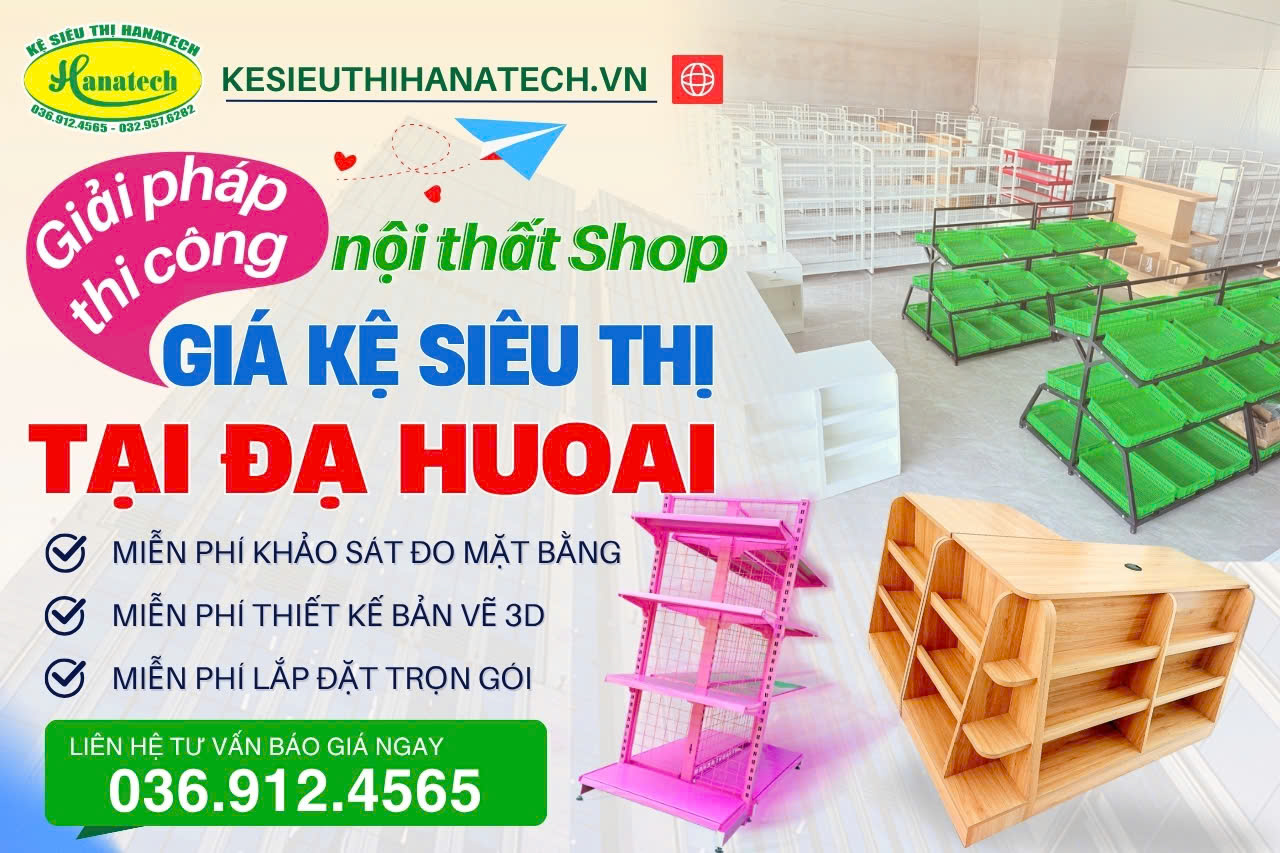 Cung cấp nội thất shop – Kệ siêu thị chất lượng tại Đạ Huoai Lâm Đồng