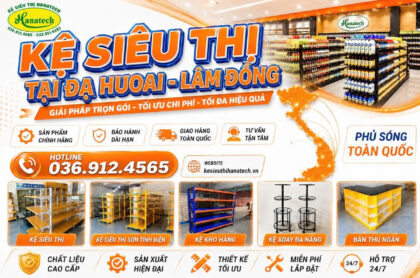 Cung cấp nội thất shop – Kệ siêu thị chất lượng tại Đạ Huoai Lâm Đồng