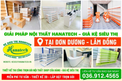Setup nội thất shop – Kệ siêu thị chuyên nghiệp tại Đơn Dương Lâm Đồng | Hanatech