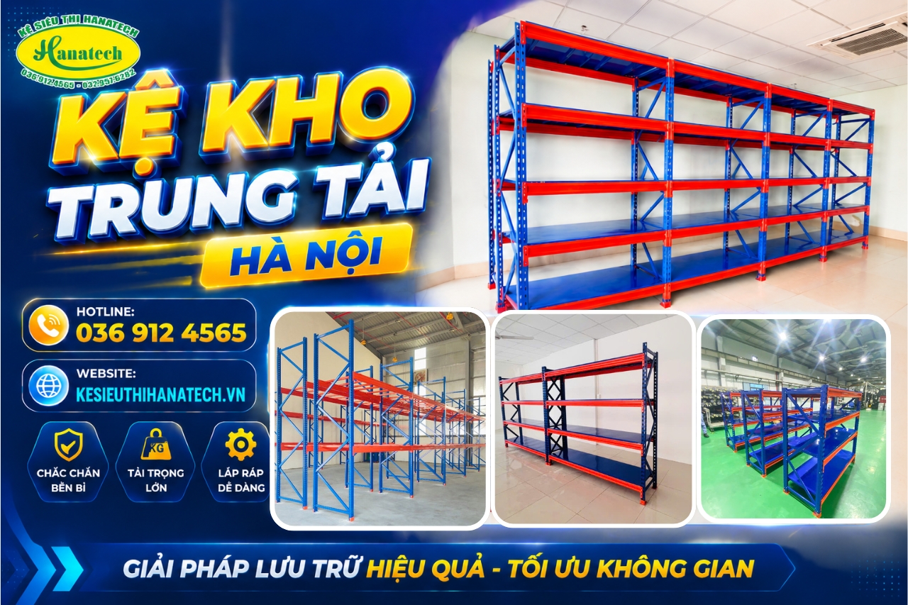 Kệ kho trung tải Hà Nội chính hãng, chịu tải cao, lắp đặt nhanh